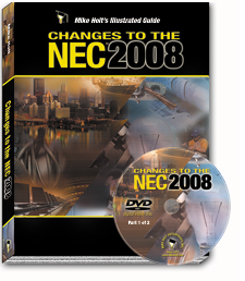 2008 NEC Changes Part 1 Articles 100 376 DVD - 08CCD1