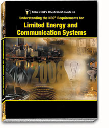 2008 Understanding the NEC Requirements for Limited Energy and Communication Systems Textbook - 08LE 2008 Understanding the NEC Requirements for Limited Energy and Communication Systems Textbook - 08LE