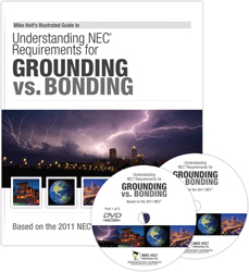 2011 Grounding Vs Bonding Article 250 DVD - 11NCDVD2