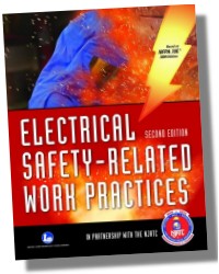 NJATC Electrical Safety Related Work Practices 2nd Edition - NJATCSBK NJATC Electrical Safety Related Work Practices 2nd Edition - NJATCSBK