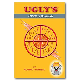 Ugly s Conduit Bending 2012 Edition - UGLY12BEND Ugly s Conduit Bending 2012 Edition - UGLY12BEND