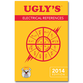 Ugly s Electrical References 2014 Edition - UGLY14ER Ugly s Electrical References 2014 Edition - UGLY14ER