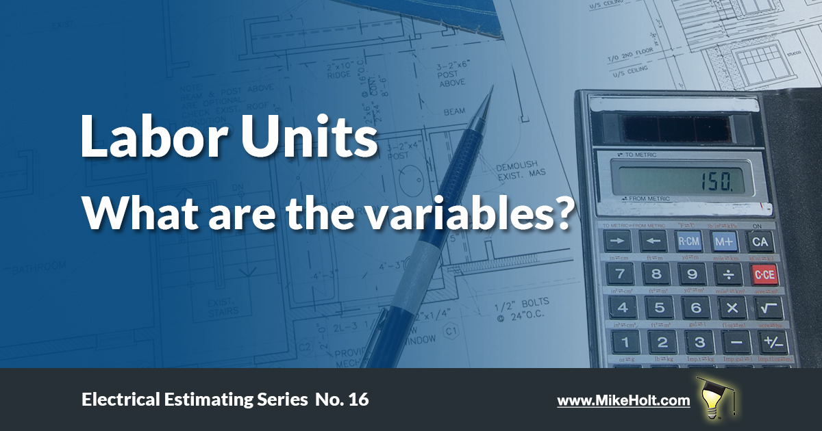 Mike Holt Estimating Newsletter Series
