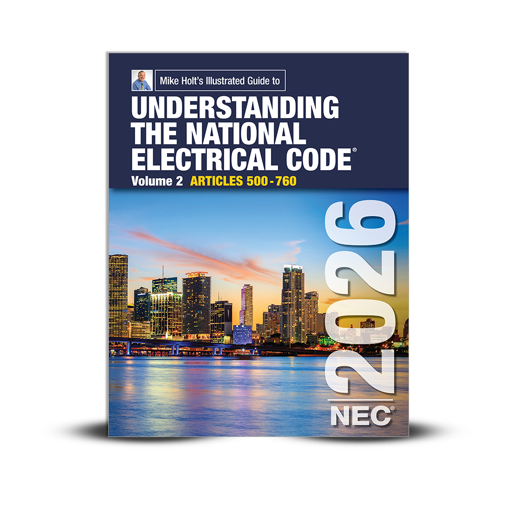 2026 Understanding the NEC, Volume 2  Textbook Article 500 - 760