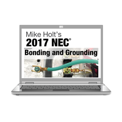 2017 Bonding and Grounding Article 250 Online Course - 17GBOL