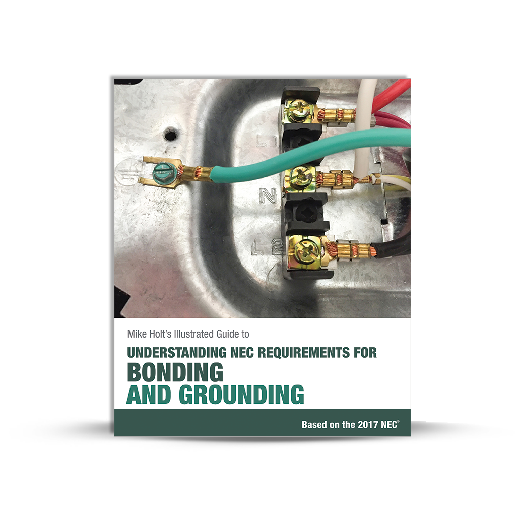 Bonding and Grounding textbook 2017 NEC - 17NCT2-large