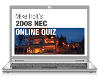 Mike Holt s 2008 Online Code Quiz - 08NECQUIZ