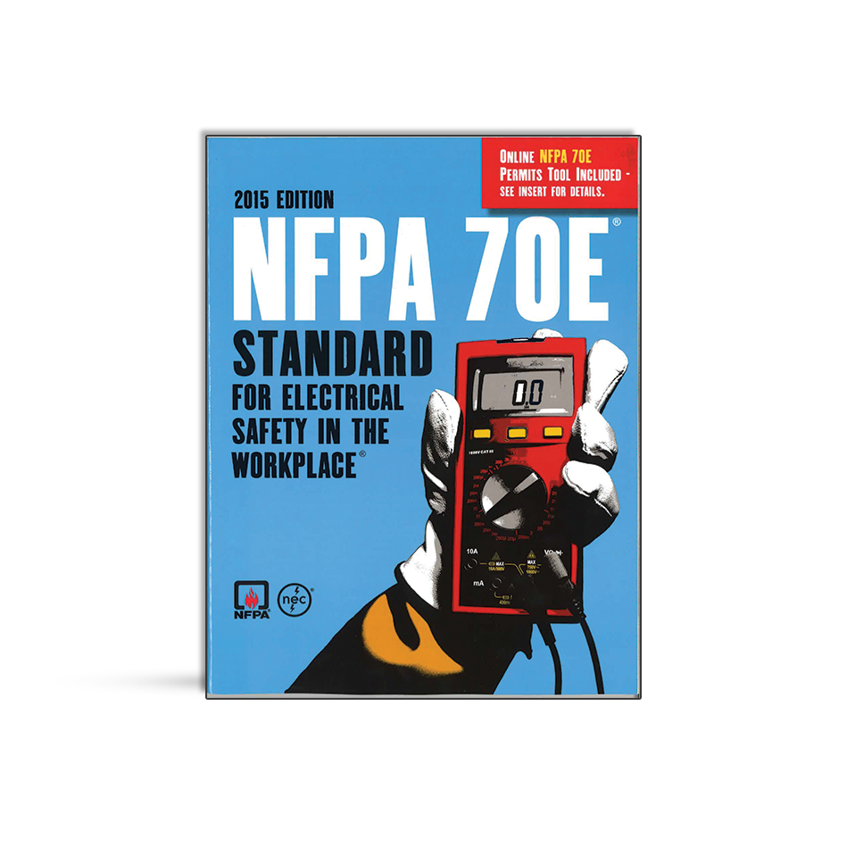 NFPA 70E Standard for Electrical Safety in the Workplace 2015 Edition - 70E15-large