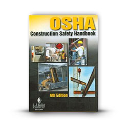 JJ Keller's OSHA Construction Safety Handbook